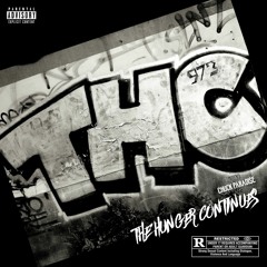 THC (The Hunger Continues)