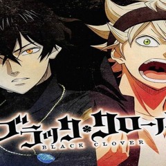 Black Clover Opening Full