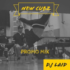 New Cubz All Styles Promo