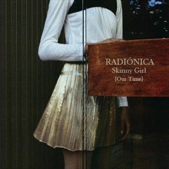 Our Time - RADIÓNICA