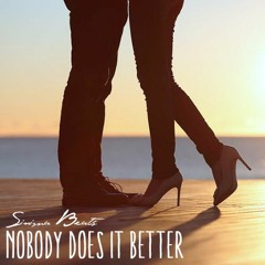 Nobody Does it Better
