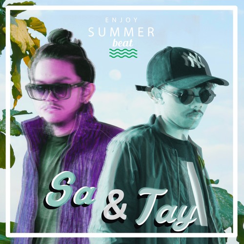 SA&TAY - GREG BEATS X INDRV WIDJIVRTO