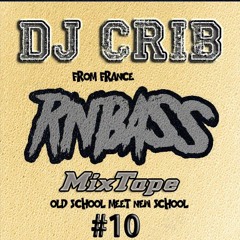 RnBASS MixTape #10 - Dj CriB