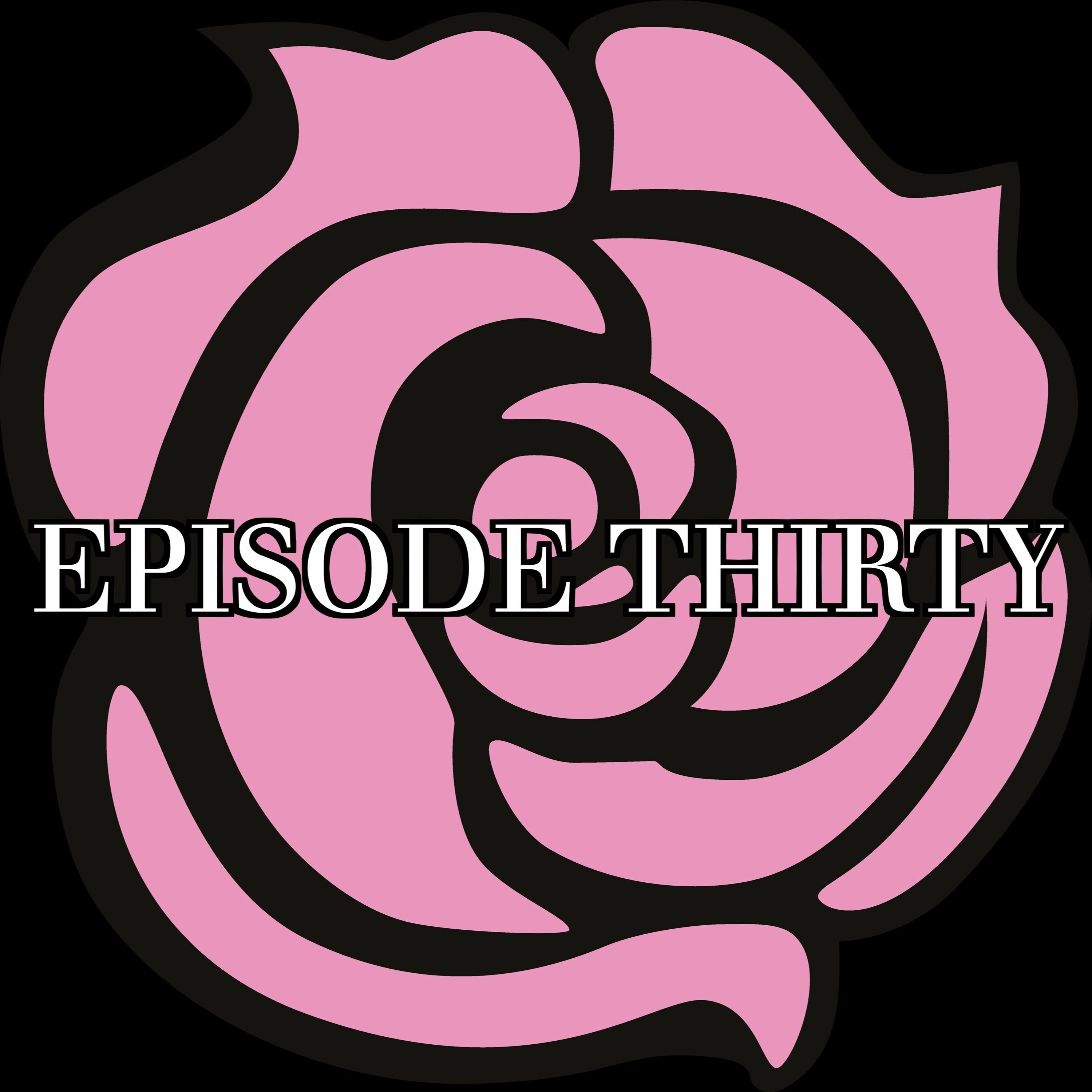 Episode Thirty - The Barefoot Girl episode artwork