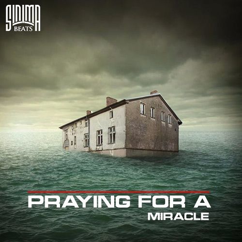 Praying for a Miracle