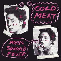 COLD MEAT - Nice Girls