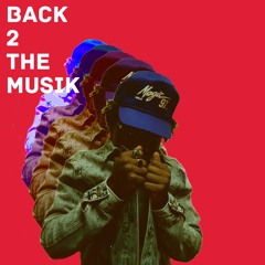 BACK 2 THE MUSIK