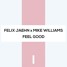Feel Good ( Martin Phillip Remix)