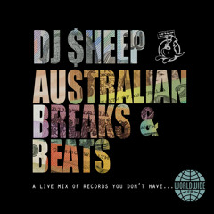 Australian Breaks & Beats: Worldwide FM Mix