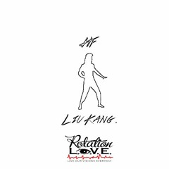 Liu Kang (Prod By Untitled)