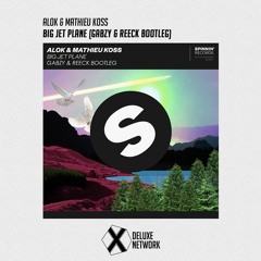 Alok & Mathieu Koss - Big Jet Plane (Gabzy & Reeck Bootleg) [FREE DOWNLOAD]