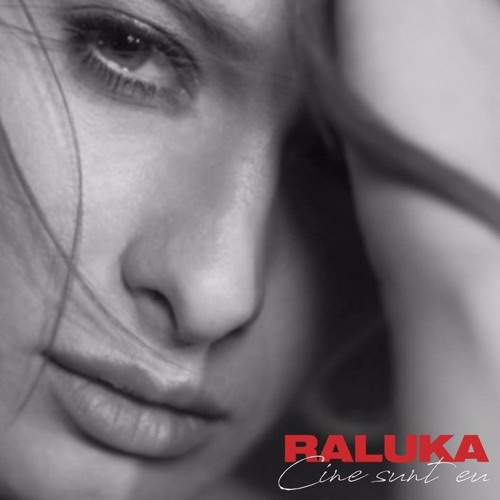 Stream Raluka - Cine Sunt Eu by Just Listen | Listen online for free on  SoundCloud