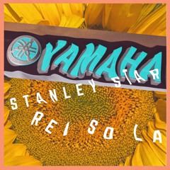 "YAMAHA - STANLEY STAR & REI SO LA"