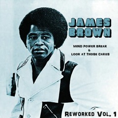 James Brown & The JB's - Mind Power (Sonic Funk Break Jam Tape Short Cut)