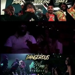 SOB x RBE (DaBoii & Slimmy B) & Derek King - Dangerous