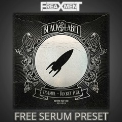"Trampa - Rocket Fuel" Main Bass Patch for Xfer Serum [BUY=FREE]