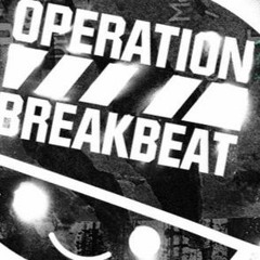OERATION BREAKBEAT