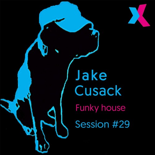 Jake Cusack - Funky house - October - Session 29 - Free Download