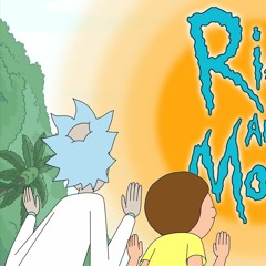 A Really Long Time (Rick And Morty Remix)