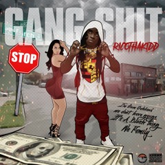 Rico Tha Kidd-Gang Shit