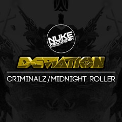 Deviation-Midnight Roller OUT NOW!