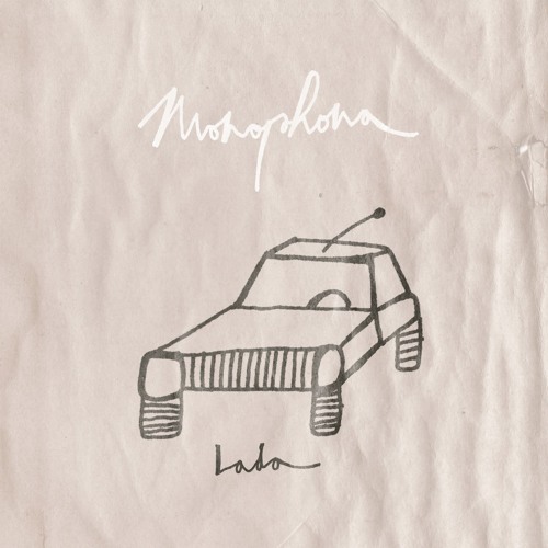 Stream Lada by Monophona | Listen online for free on SoundCloud