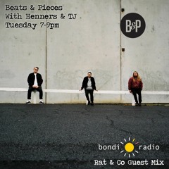 beats & pieces // 03.10.17 // rat & co guest mix // bondiradio.com.au