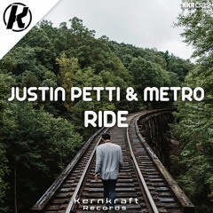 Justin Petti & Metro - Ride