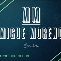 Cuña El Manisero www.miguemorenolocutor.com