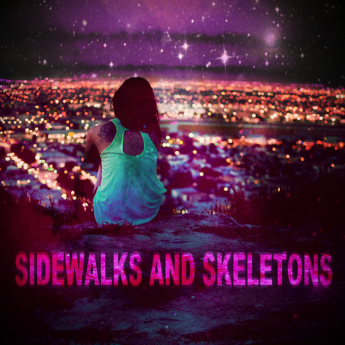 Sidewalks and Skeletons - The Last Day On Earth