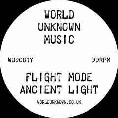FLIGHT MODE - ANCIENT LIGHT