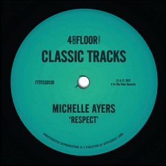 Michelle Ayers 'Respect' (Def Classic Mix)