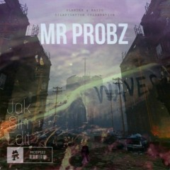 SLANDER & KAYZO - WITHOUT YOU FT. DYLAN MATTHEW X MR PROBZ - WAVES (Jak Sin Edit)