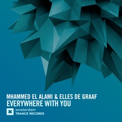 Mhammed El Alami & Elles de Graaf - Everywhere With You (Extended Mix)