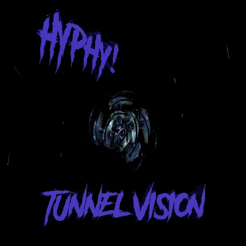 Tunnel Vision (CLIP) FOURTHCOMING