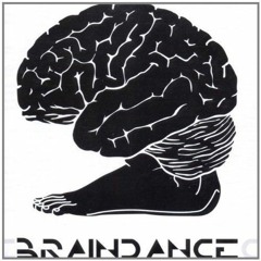 braindance & twisted minds