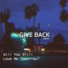 SURIYA - ขอคืน (Give Back)