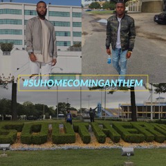 Ryan Anthony x Pasa Jayy - #SUHomecomingAnthem (Prod. LiL Medic)