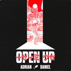Open Up (Prod by. Jack Dine & Bakerman)