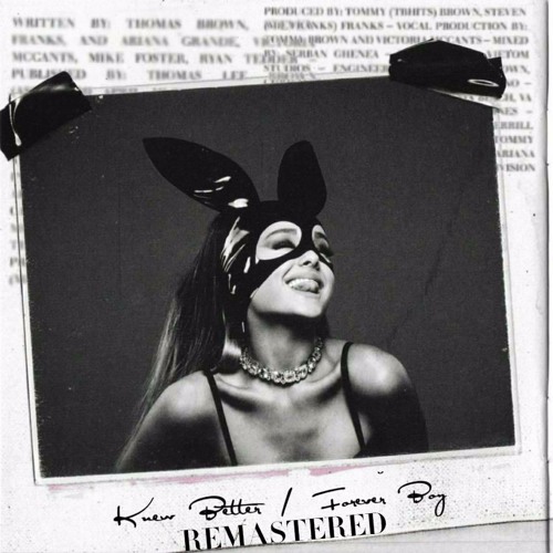 Knew Better / Forever Boy (Remastered)