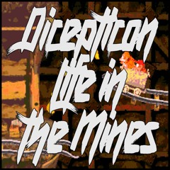 donkey kong country - life in the mines (dicepticon remix)