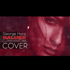 George Hora - Cine sunt eu (Cover Raluka)