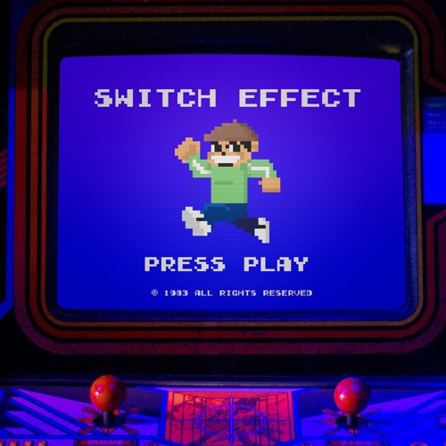 SwitchVilla - Switch Effect - 04 Max'd Out