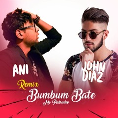 Bumbum Bate ( ANI ft John Diaz ) [ Mc Pedrinho ] #CLICK BUY FOR FULL VERSION #FREE DOWNLOAD TRACK