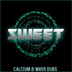 CALCIUM X MA55- SWEET [Free download]