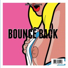 Dropstyle & Lukemberg - Bounce Back