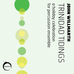 Trinidad Tidings (John Willmarth)