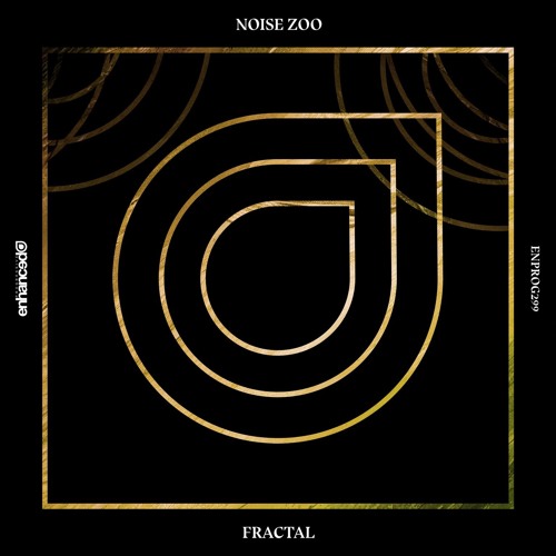 Noise Zoo - Fractal (Original Mix)