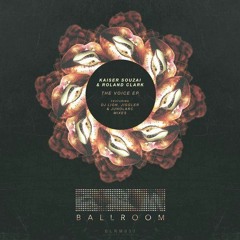 Kaiser Souzai Ft. Roland Klark - I'm The Voice (Dj Lion Remix) Ballroom Records
