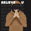 Believe U Mp3